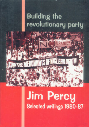 Building the Revolutionary Party
