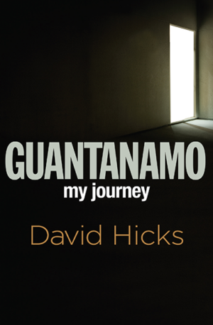 Guantanamo: My Journey