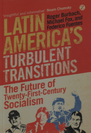 Latin America's Turbulent Transitions