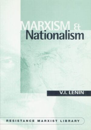 Marxism and Nationalism