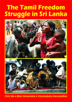 The Tamil Freedom Struggle in Sri Lanka