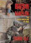 Bush in Babylon