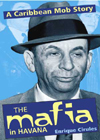 The Mafia in Havana