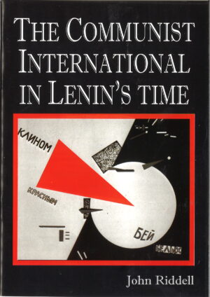 The Communist International in Lenin's Time