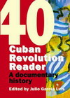 Cuban Revolution Reader