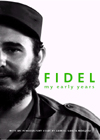 Fidel: My Early Years