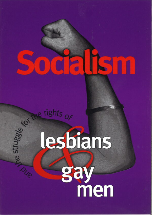 Socialists & the Struggle for the Rights of Lesbians & Gay Men