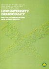 Low Intensity Democracy