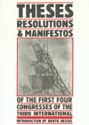 Theses Resolutions and Manifestos