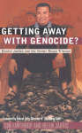 Getting Away With Genocide