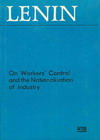 On Workers Control and the Nationalisation of Industry