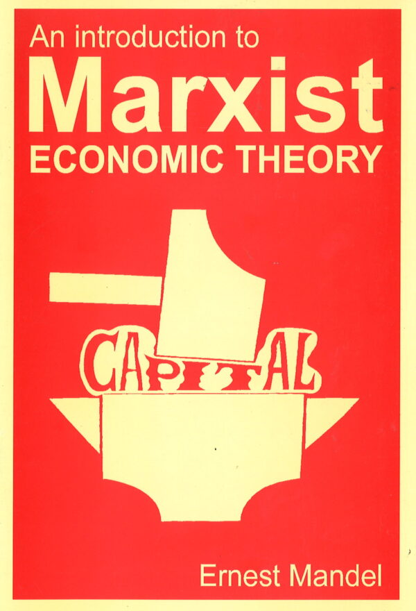 An Introduction to Marxist Economic Theory