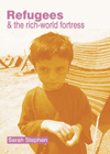 Refugees and the Rich-World Fortress