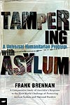 Tampering with Asylum