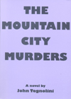 The Mountain City Murders