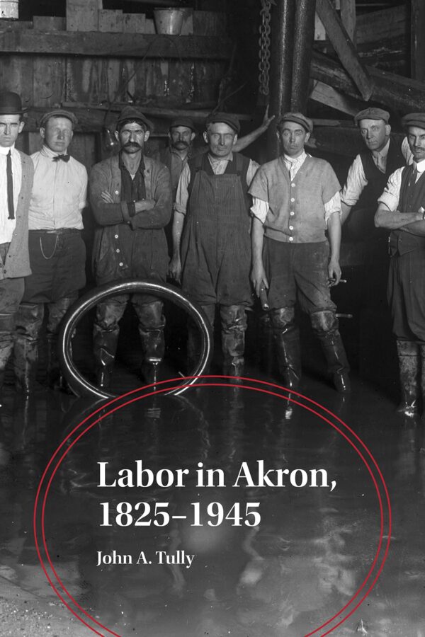 Labor in Akron cover